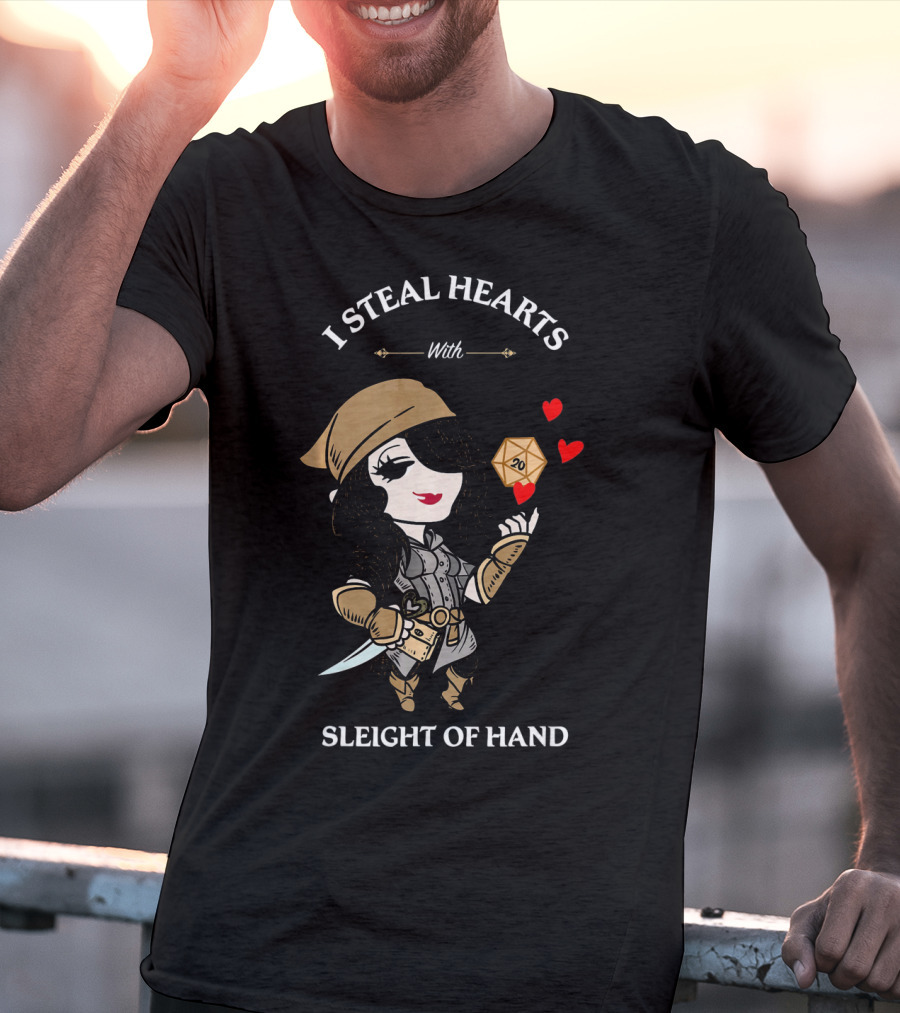 I Steal Hearts With Sleight Of Hand D20 Rogue Hearts T-Shirt