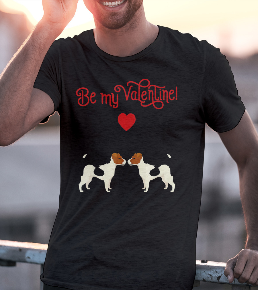 Be My Valentine Jack Russell Terrier Heart T-Shirt