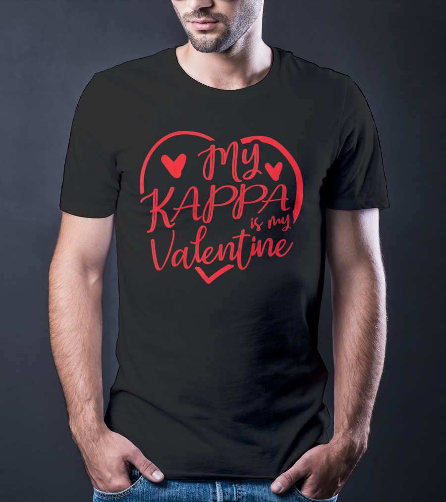 My Kappa Is My Valentine T-Shirt