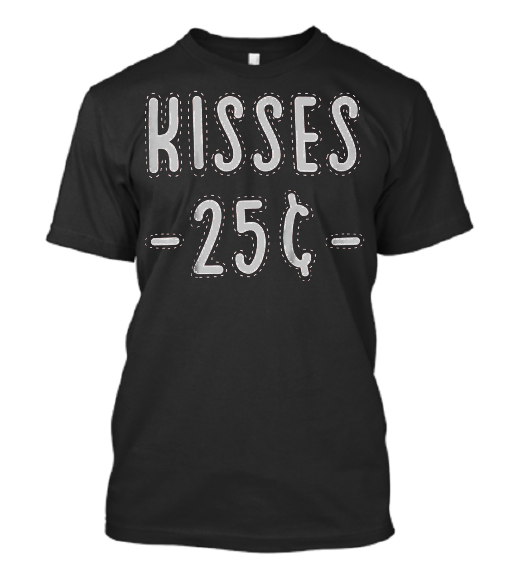 Kids Kisses 25 Cents Cute Valentine's Day Kisses 25¢ T-Shirt