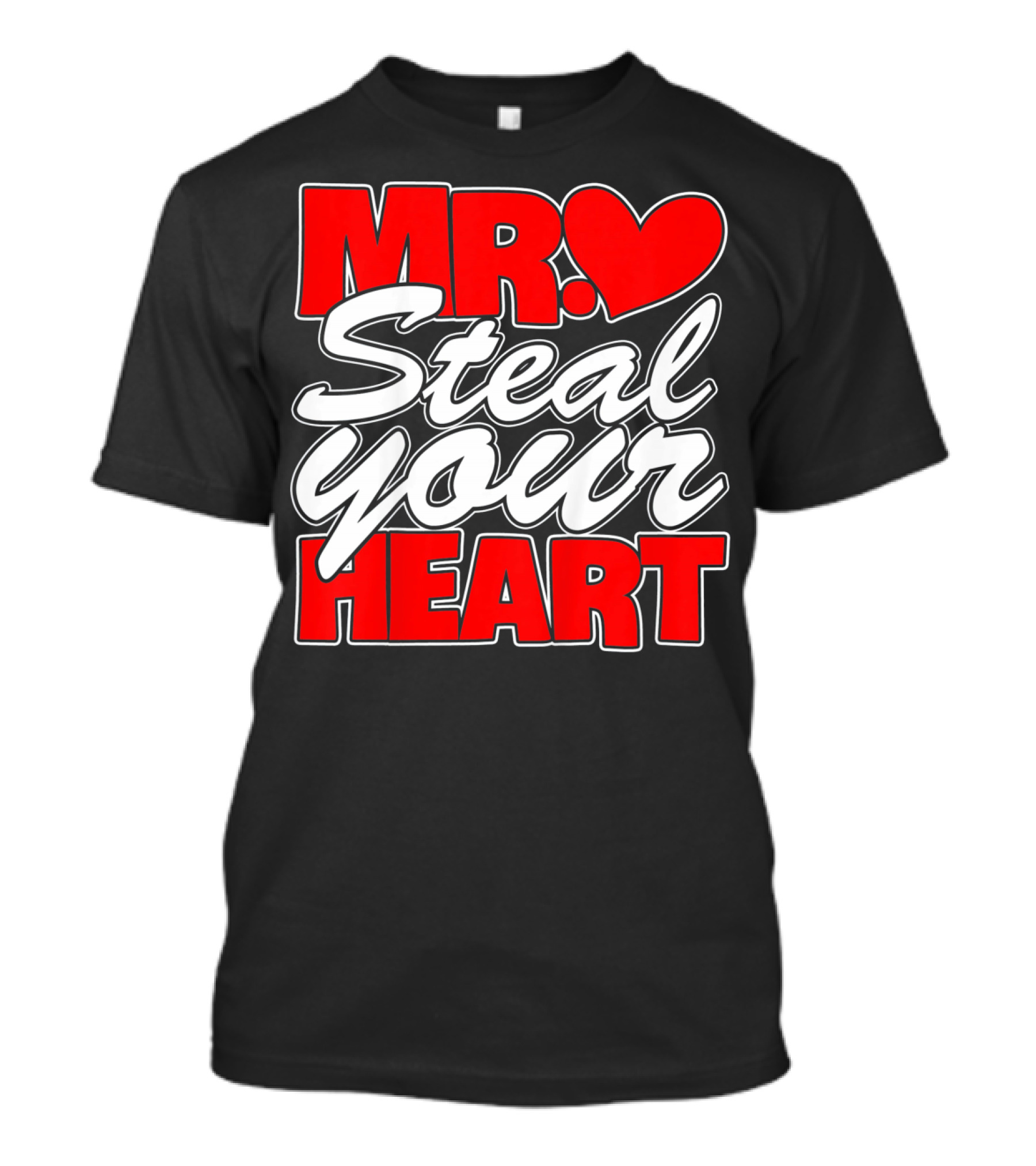 Kids Mr. Steal Your Heart Toddler T-Shirt