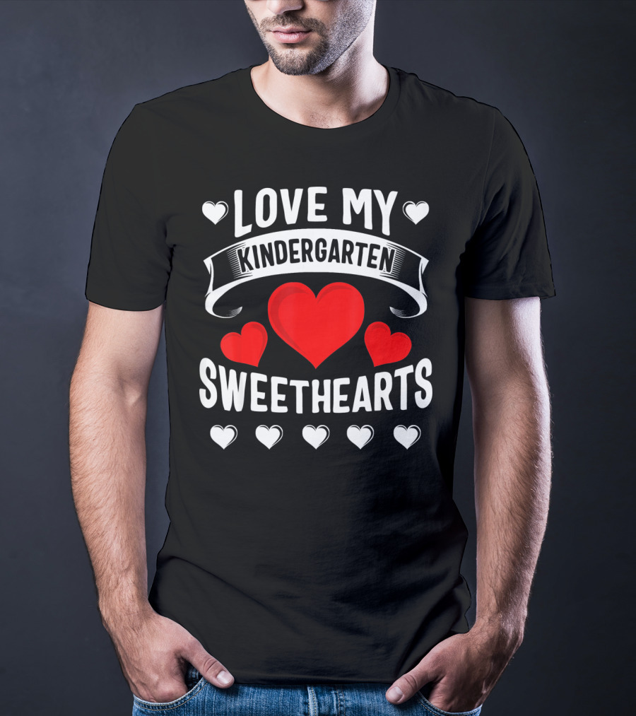 Love My Kindergarten Sweethearts Hearts T-Shirt