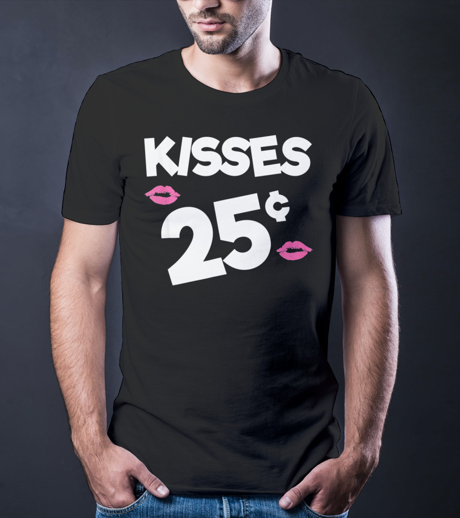 Kisses 25 Cents Kids Valentines Funny T-Shirt