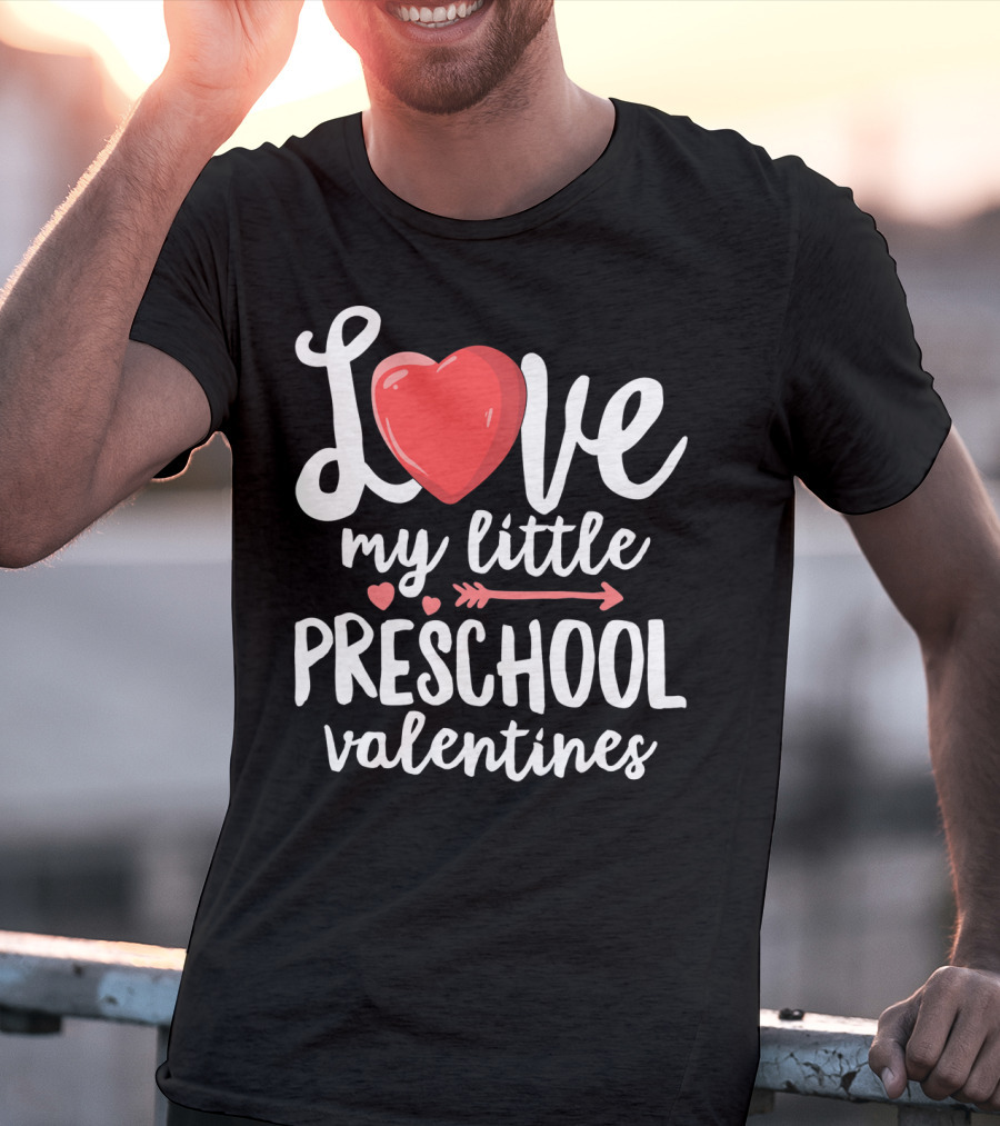 Love My Little Preschool Valentines Heart Arrow T-Shirt
