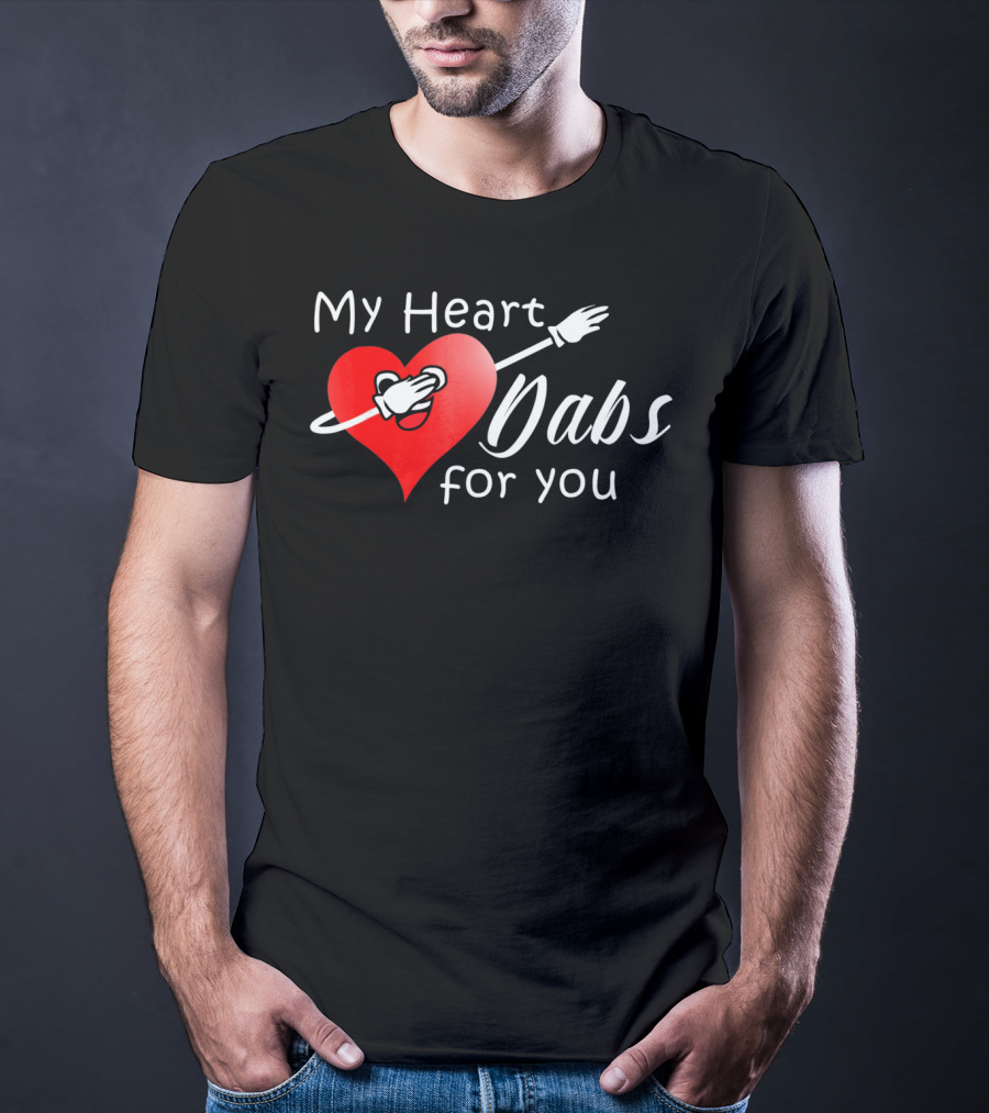 My Heart Dabs For You Valentine's Dab Love T-Shirt
