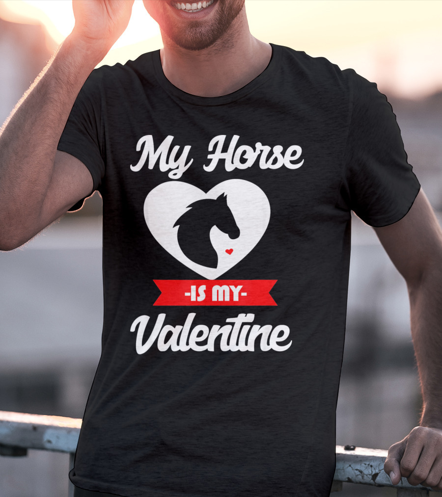 My Horse Is My Valentine Heart Silhouette Cowgirl Cowboy T-Shirt
