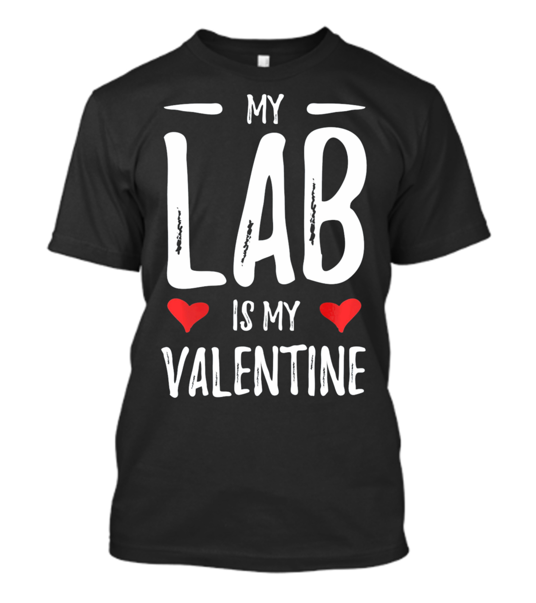 My Lab Is My Valentine Hearts T-Shirt
