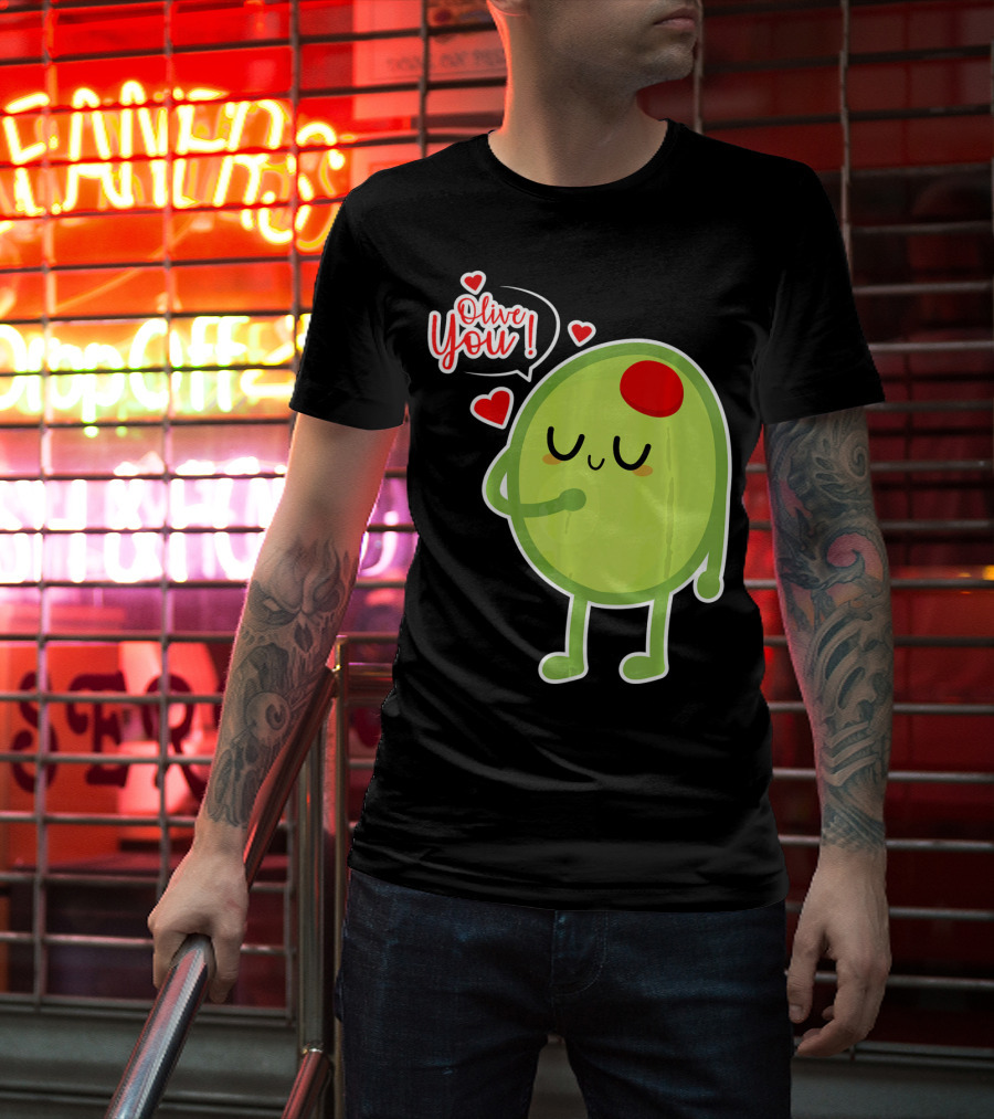 Olive You Cute Valentines Day Love T-Shirt