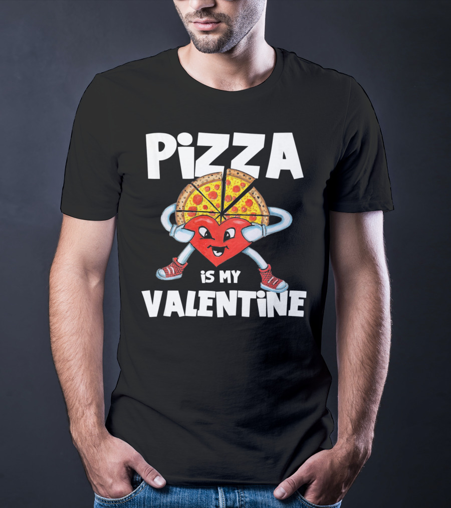 Pizza Is My Valentine Comic Heart Character With Pizza Slice Valentine’s Day T-Shirt