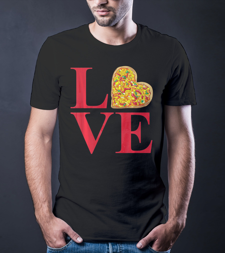 Love Pizza Heart Valentines Day Pizza Lover T-Shirt