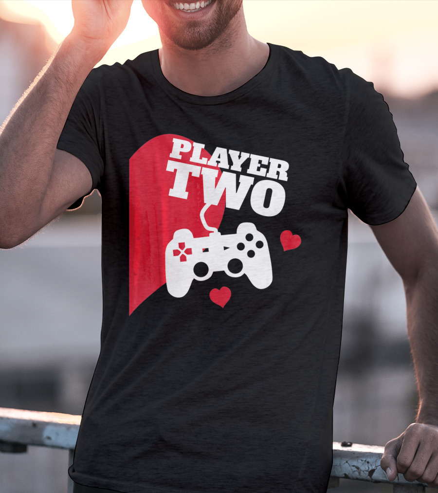 Player Two Valentine With Game Controller And Hearts T-Shirt