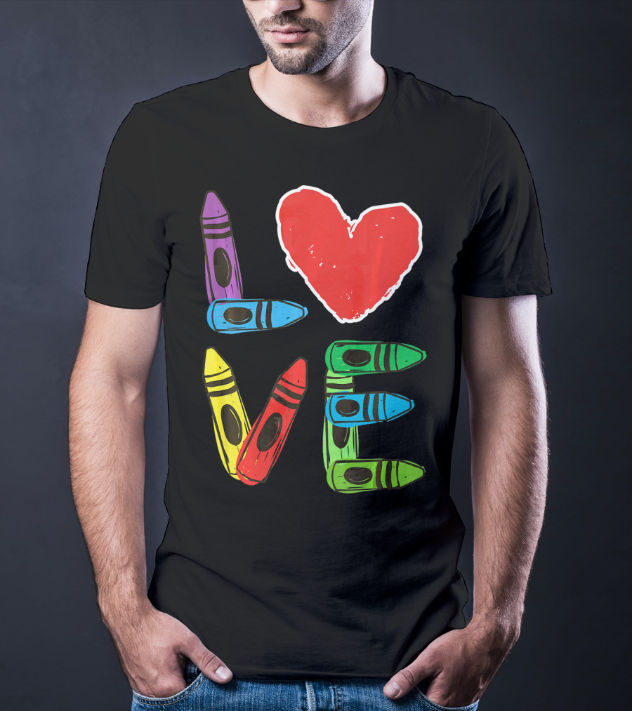 Love Crayon Heart Preschool Teacher Valentines Day T-Shirt