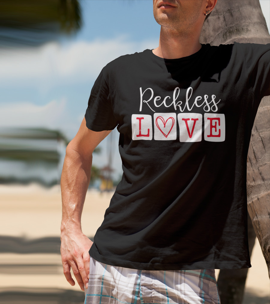 Reckless Love Heart Typography Va T-Shirt
