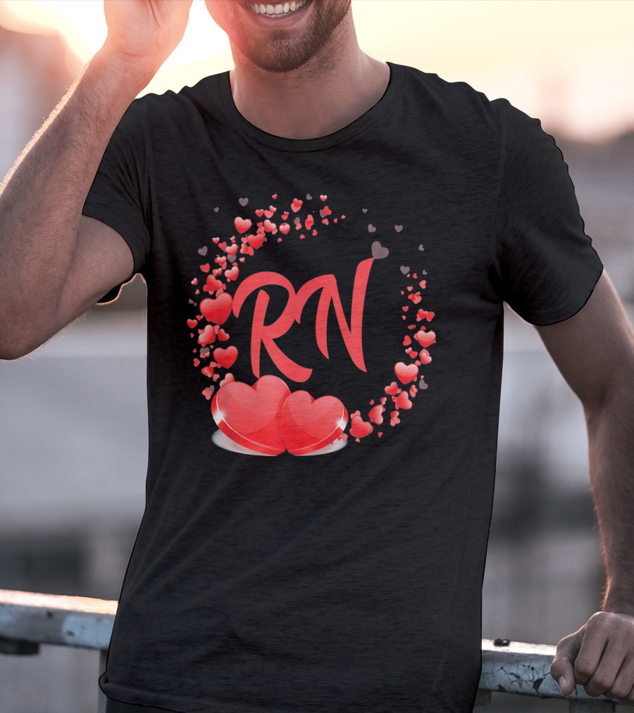 RN Heart Nurses Valentines Day Love Hearts T-Shirt