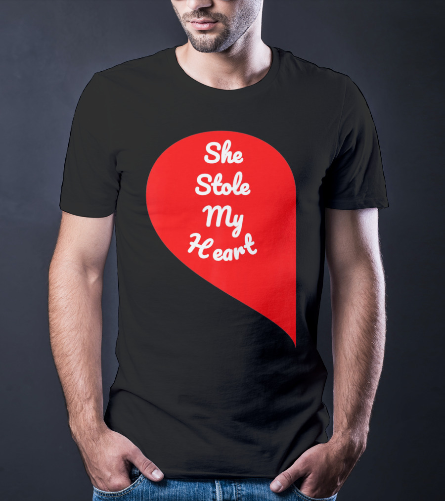 She Stole My Heart Valentine's Day Red Heart Drop Shaped T-Shirt