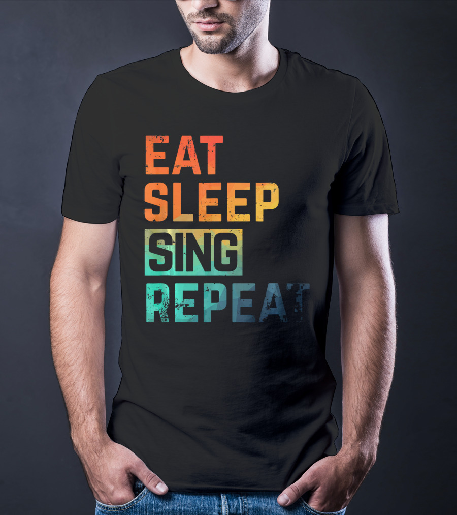 Eat Sleep Sing Repeat Watercolor Block Letters T-Shirt