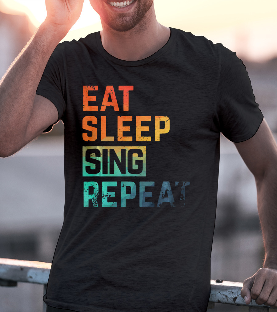 Eat Sleep Sing Repeat Watercolor Block Letters T-Shirt