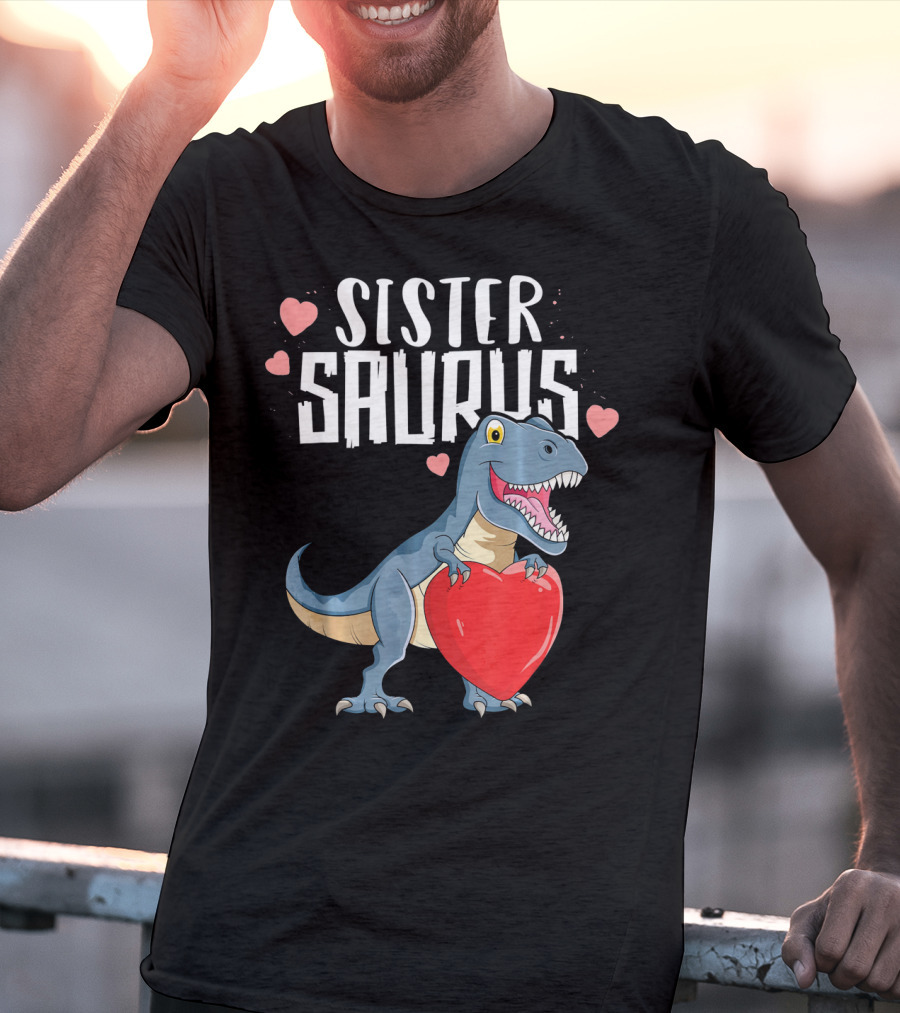 Sister Saurus Valentines Dinosaur Holding Heart T-Shirt