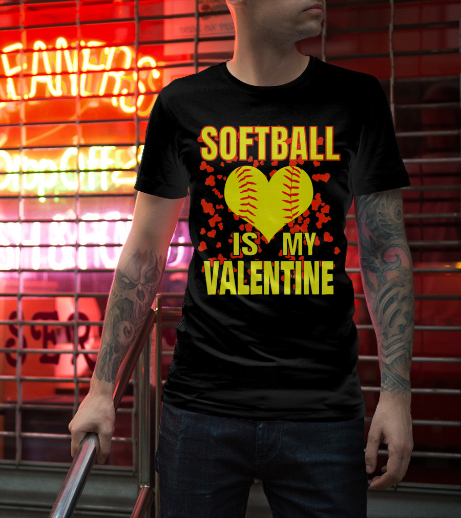 Softball Is My Valentine T-Shirt