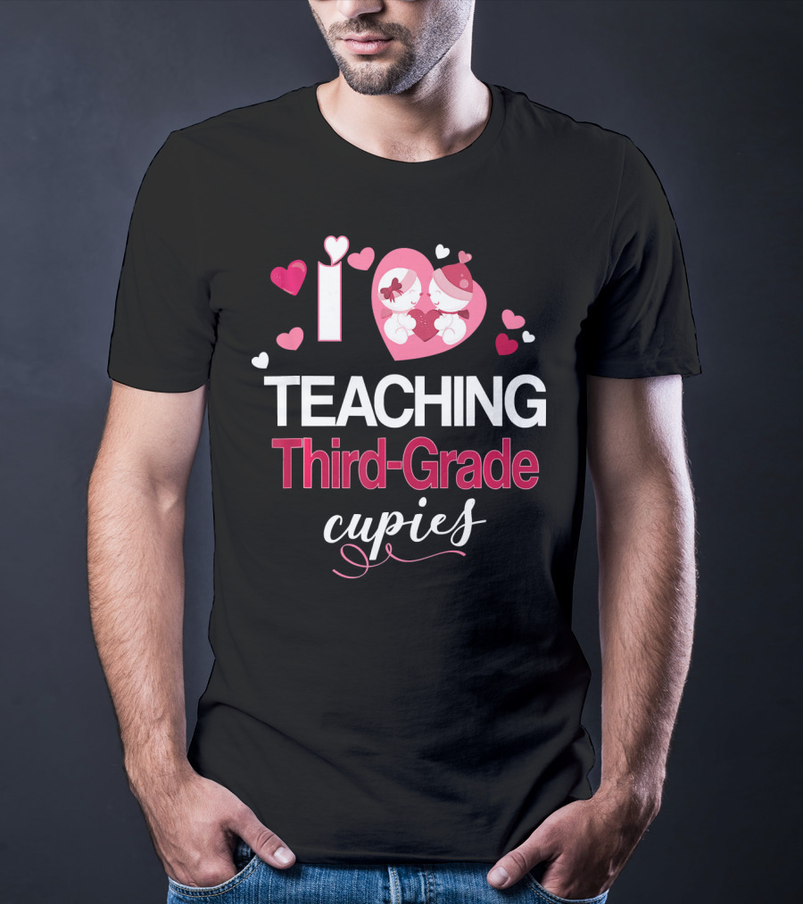I Love Teaching Third-Grade Cupids Valentine T-Shirt