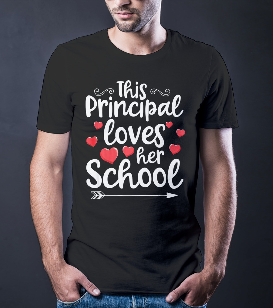 This Principal Loves Her School Cute Hearts And Arrow T-Shirt