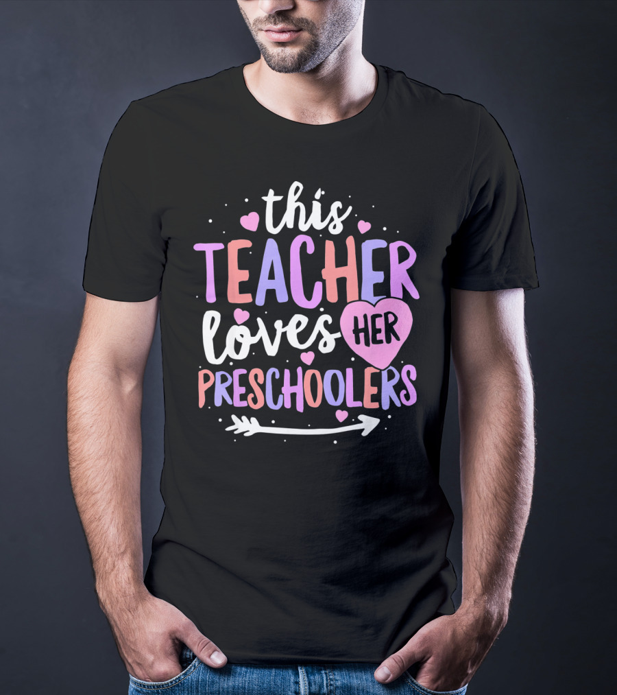This Teacher Loves Her Preschoolers Heart Arrow T-Shirt