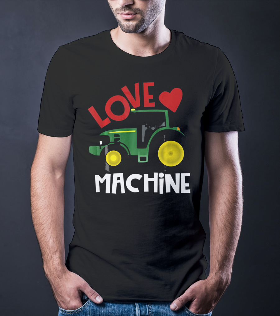 Love Machine Tractor Farm Valentine T-Shirt