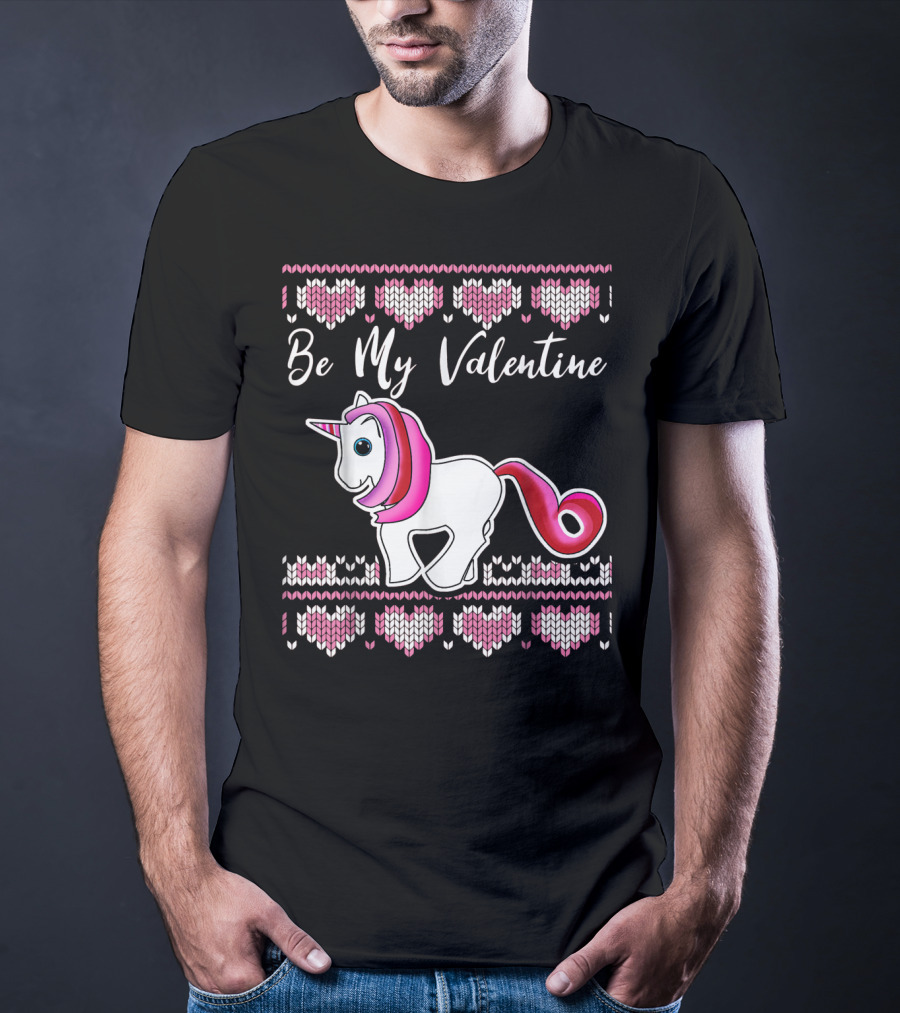 Ugly Valentines Day Unicorn Be My Valentine T-Shirt