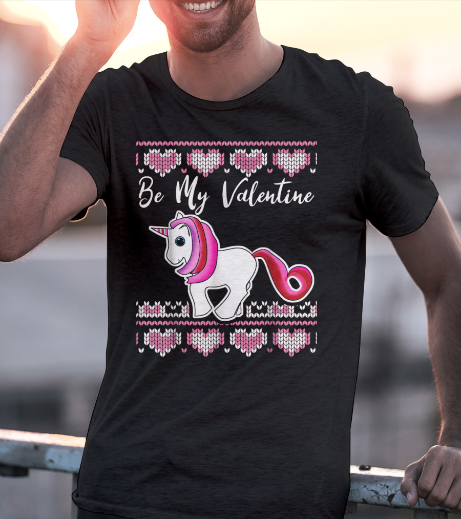 Ugly Valentines Day Unicorn Be My Valentine T-Shirt