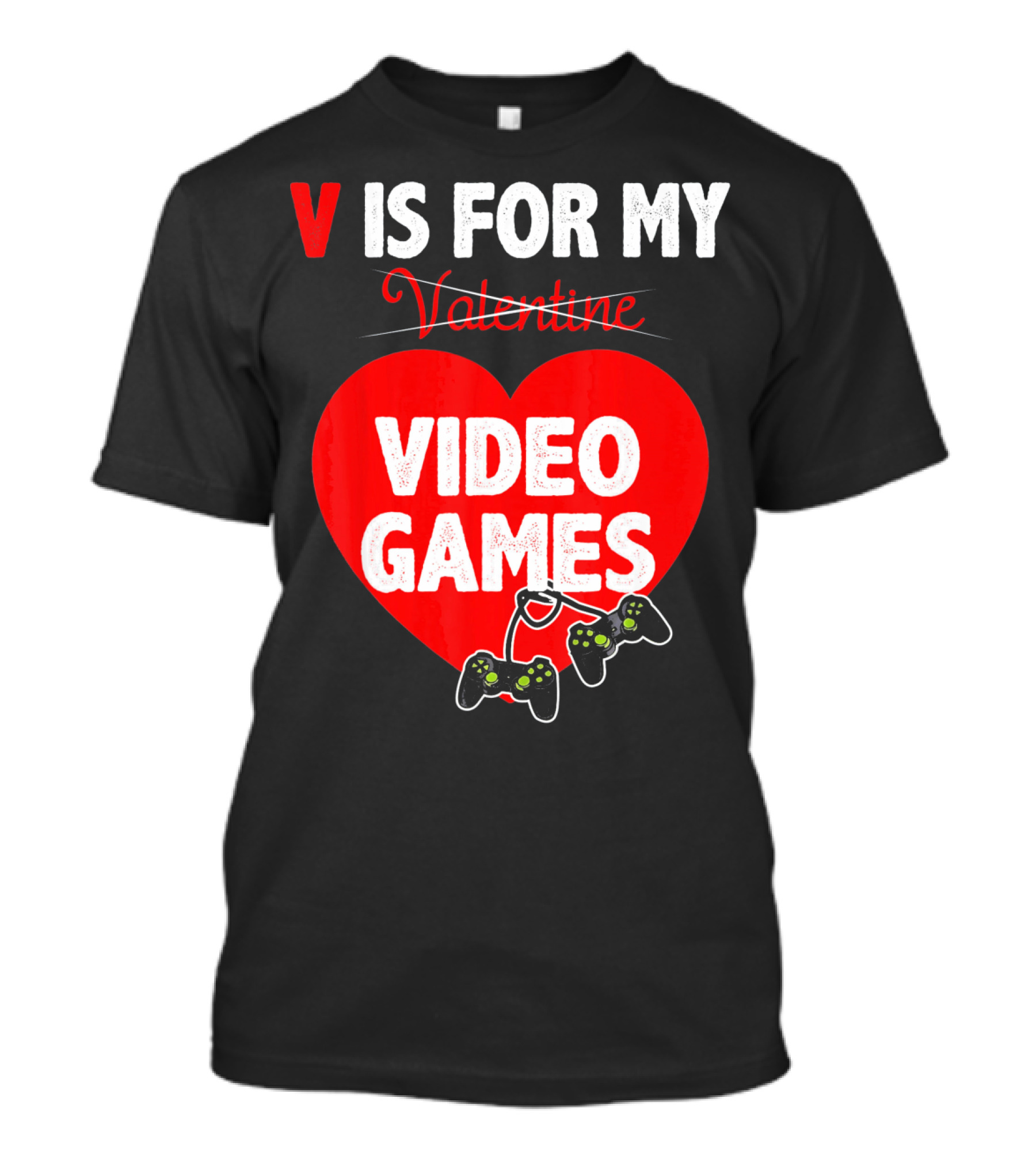 V Is For My Valentine Video Games Red Heart T-Shirt