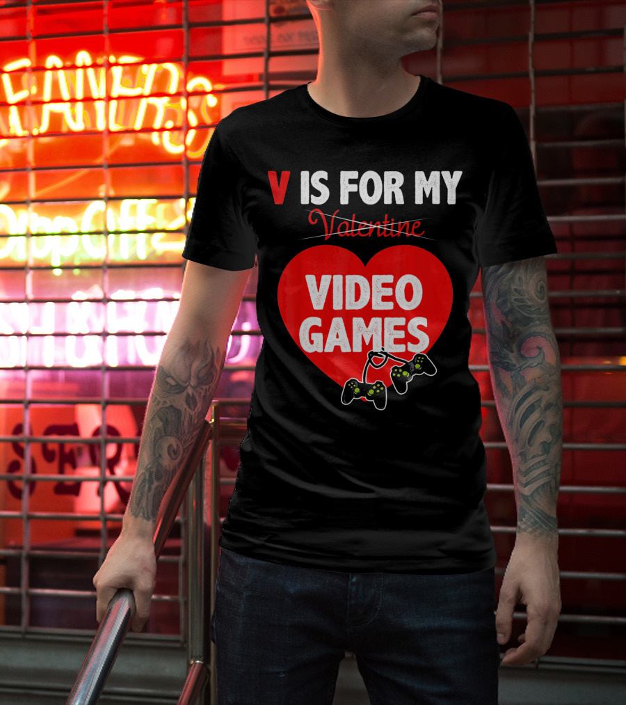 V Is For My Valentine Video Games Red Heart T-Shirt