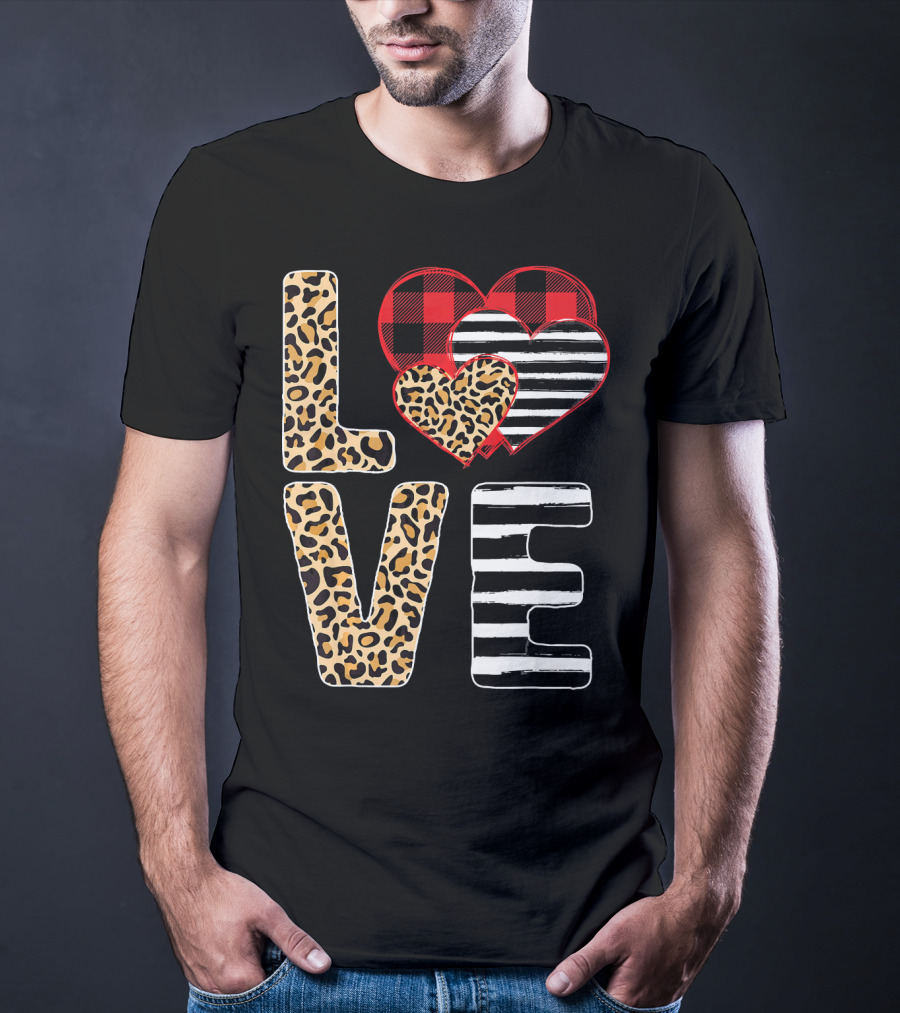 Love Valentines Day Hearts Leopard Buffalo Plaid Stripe T-Shirt