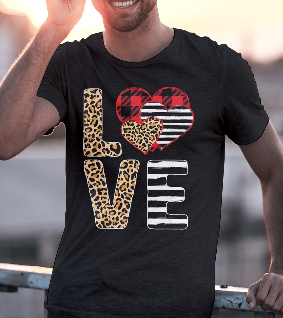 Love Valentines Day Hearts Leopard Buffalo Plaid Stripe T-Shirt