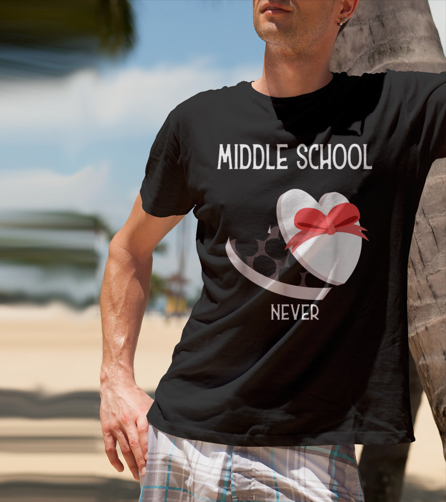 Middle School Never Valentine Heart Box T-Shirt