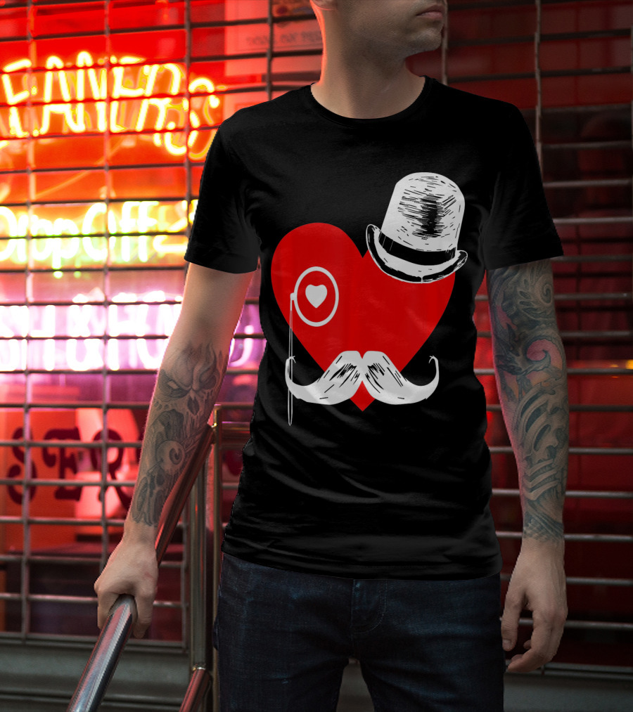 Heart Mustache Monocle Top Hat Valentines Day T-Shirt