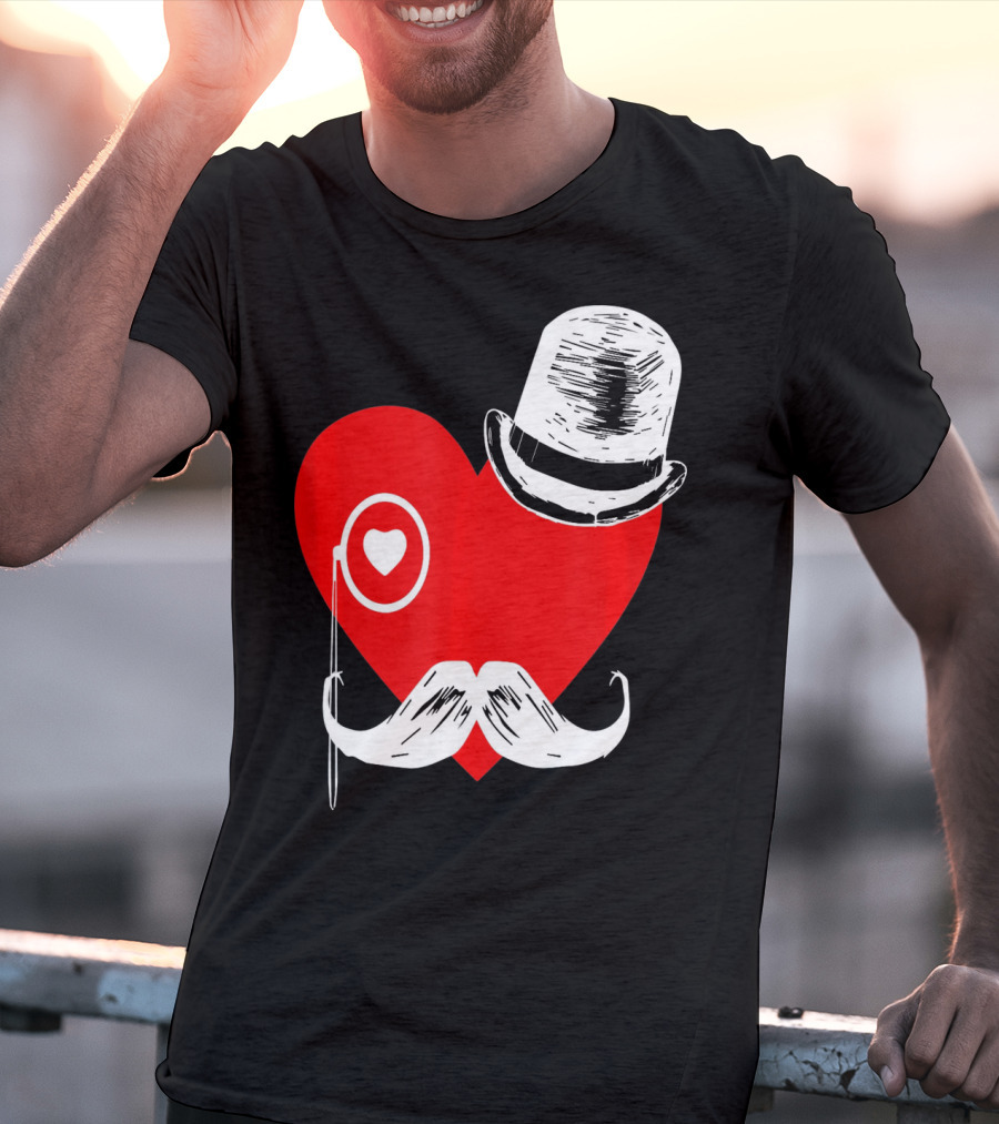 Heart Mustache Monocle Top Hat Valentines Day T-Shirt
