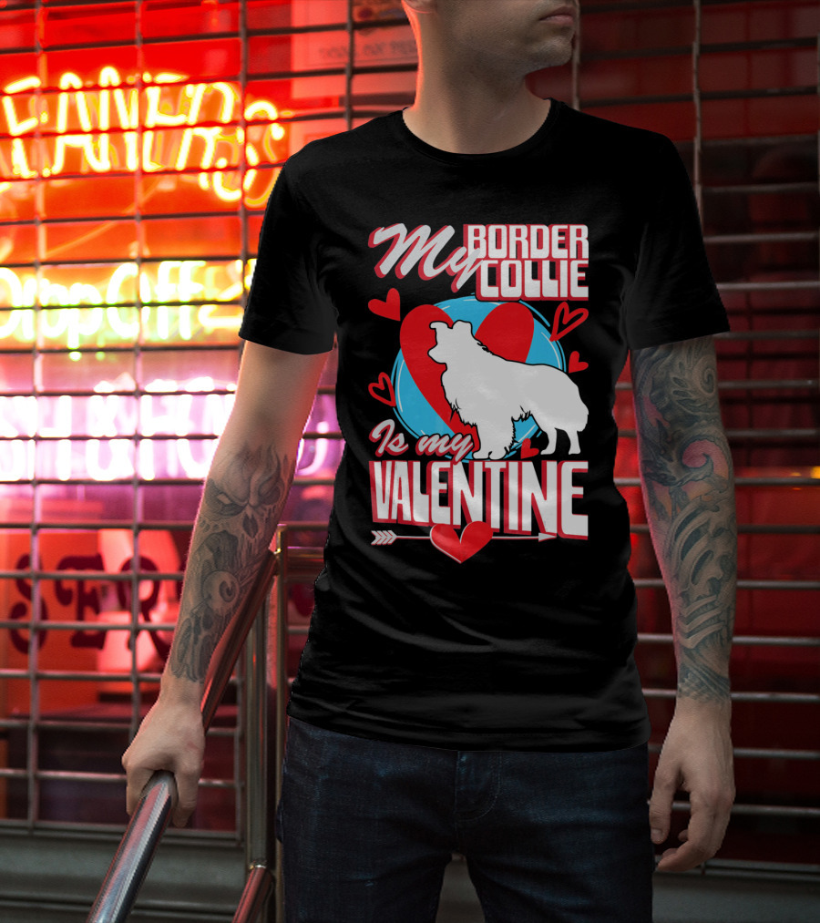 My Border Collie Is My Valentine Hearts T-Shirt
