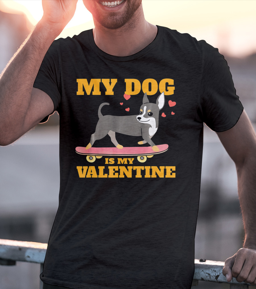 My Dog Is My Valentine Skateboarding Hearts T-Shirt