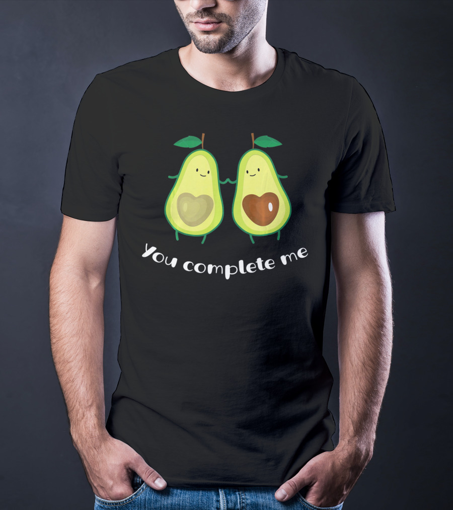 You Complete Me Funny Avocado Pair With Heart-Shaped Pits T-Shirt