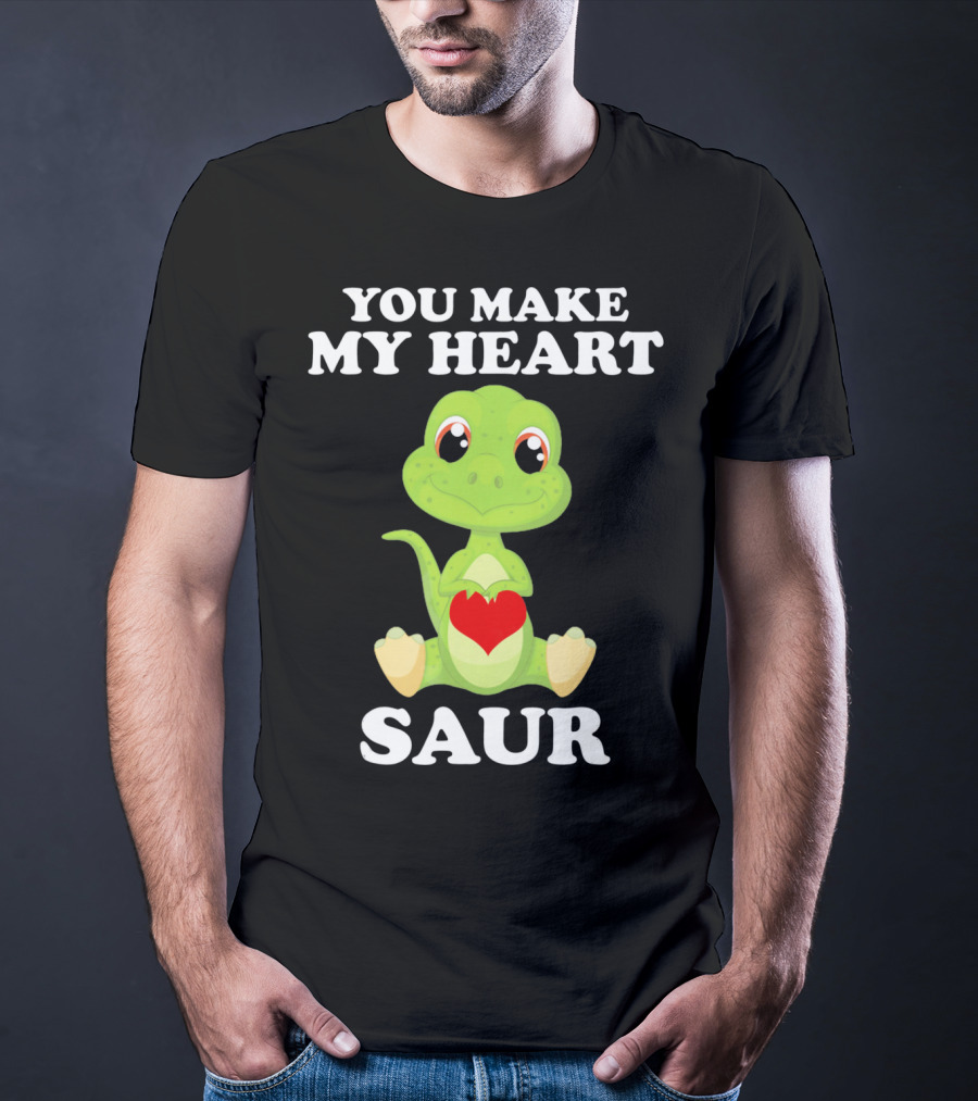 You Make My Heart Saur Valentines Day Cute Dinosaur With Heart T-Shirt