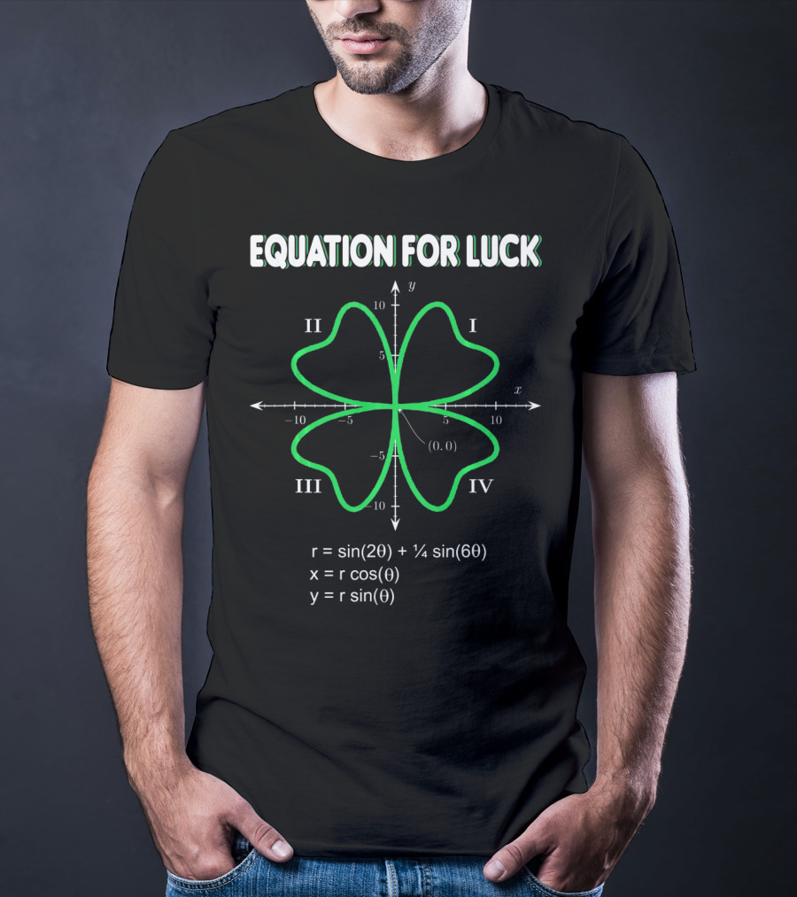 Equation For Luck Clover Math Sin Graph Quadrants T-Shirt