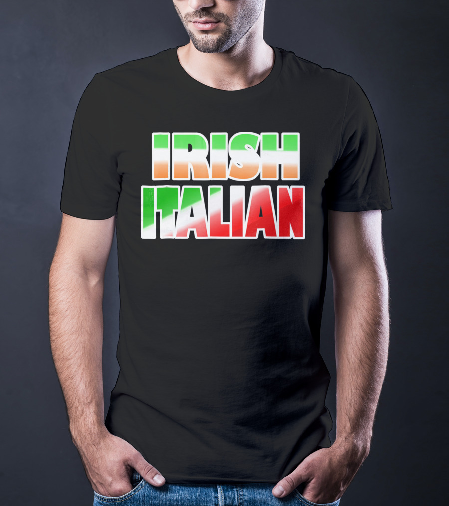Irish Italian Funny Fashion Irish Ita T-Shirt