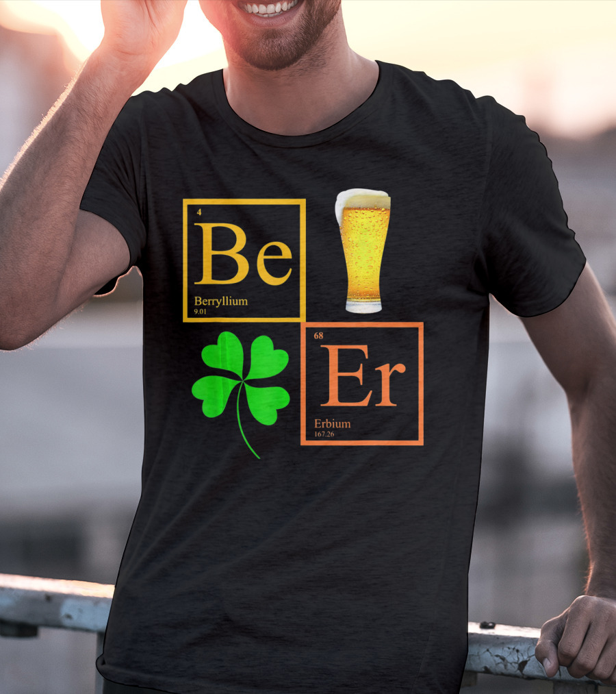 Beer Elements Beryllium Erbium Shamrock Glass T-Shirt