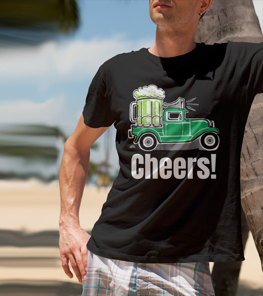 Cheers Vintage Truck With Green Beer T-Shirt