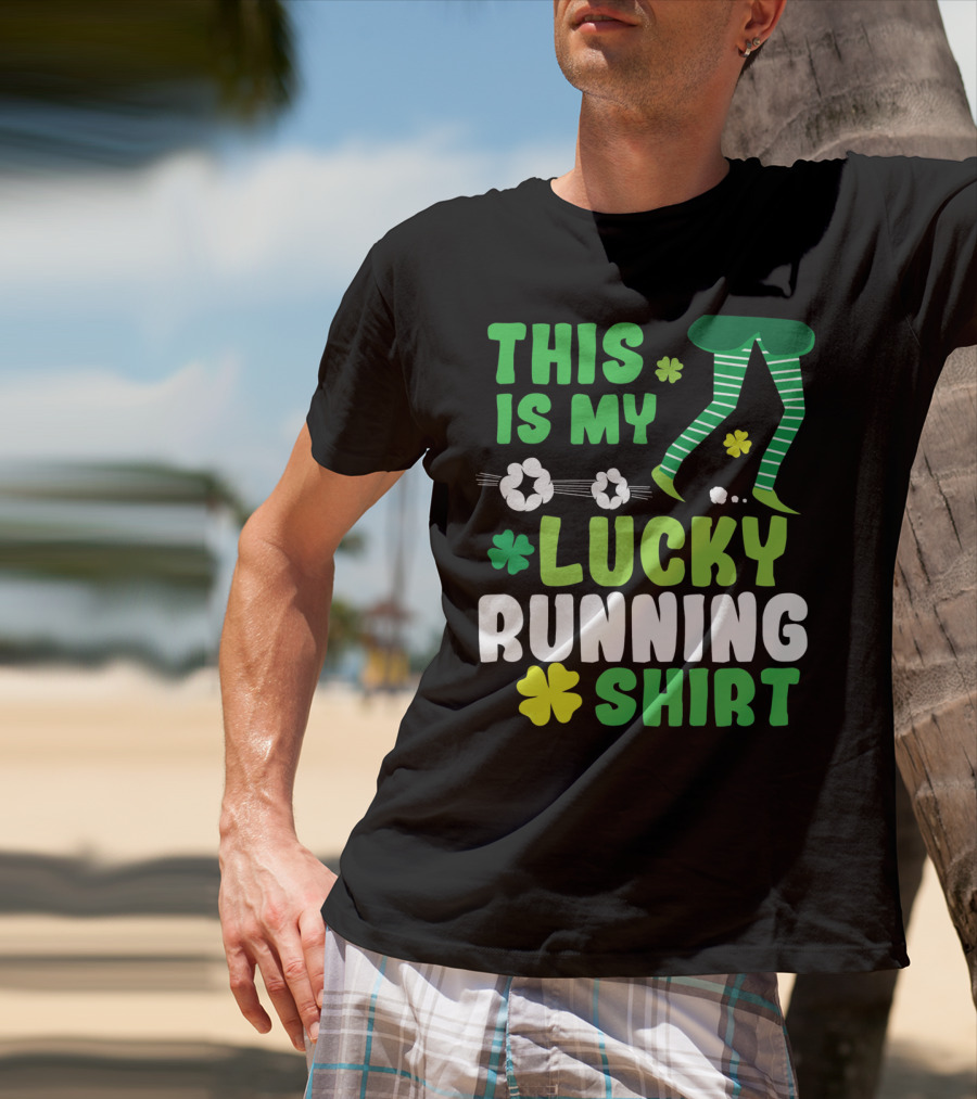 This Is My Lucky Running Shirt St Patricks Day 5k T-Shirt