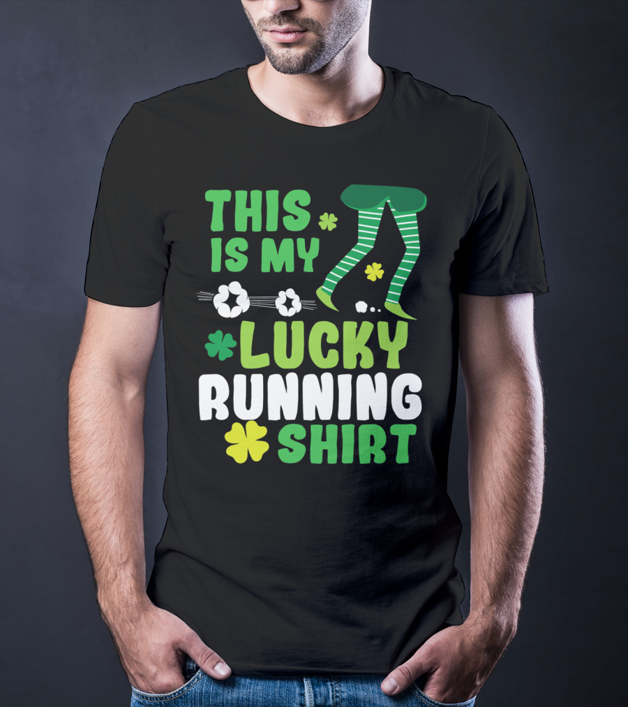 This Is My Lucky Running Shirt St Patricks Day 5k T-Shirt