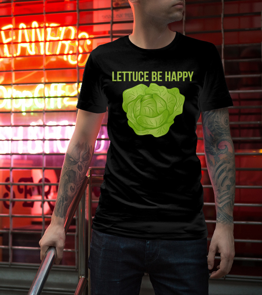 Lettuce Be Happy Funny Vegetarian T-Shirt