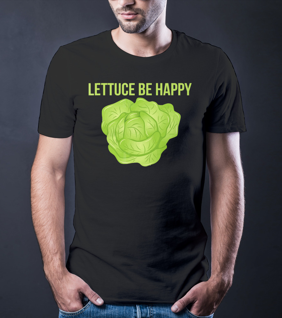 Lettuce Be Happy Funny Vegetarian T-Shirt