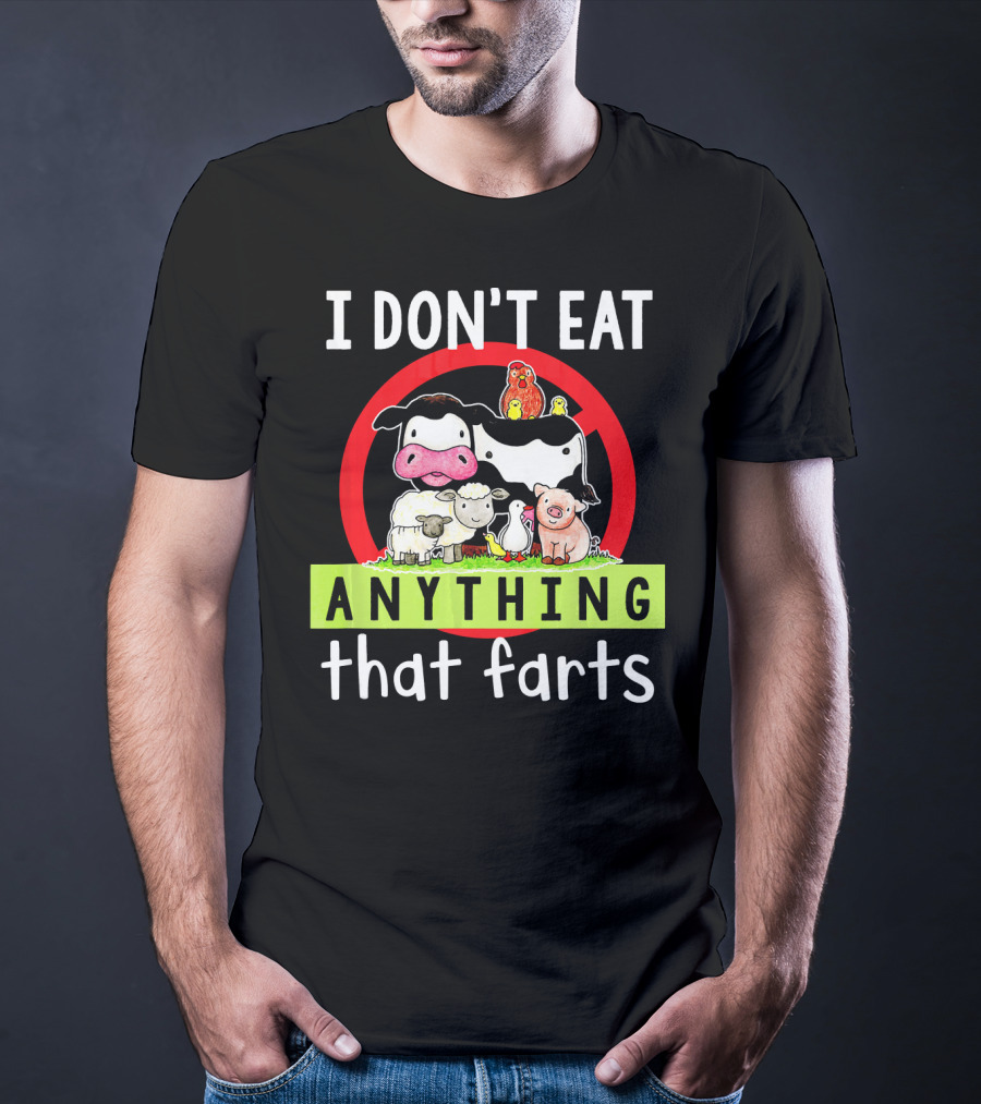 I Don't Eat Anything That Farts Vegetaria Cow Sheep Pig Chicken Cartoon T-Shirt
