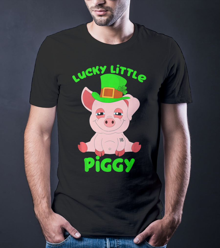 Lucky Little Piggy St Patricks Day For Pig Lover Luck T-Shirt